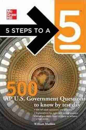 5 Steps to a 5 500 AP U S Government and Politics Questions to Know by Test Day (5 Steps to a 5 on the Advanced Placement Examinations Series)