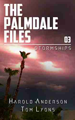 Stormships (The Palmdale Files 3)