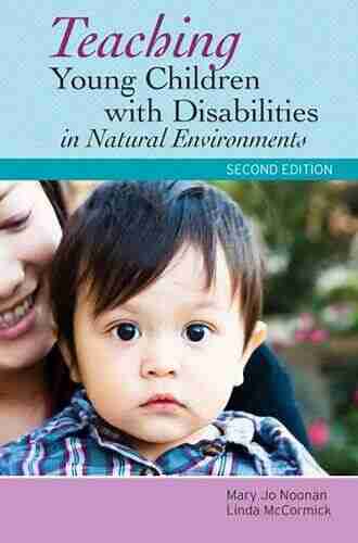 Teaching Young Children With Disabilities In Natural Environments Second Edition