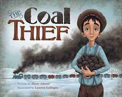 The Coal Thief Alane Adams