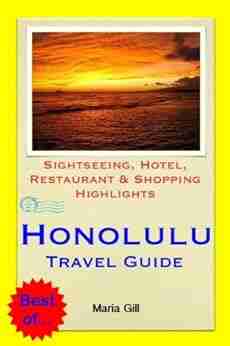 Honolulu (Oahu Hawaii) Travel Guide Sightseeing Hotel Restaurant Shopping Highlights (Illustrated)