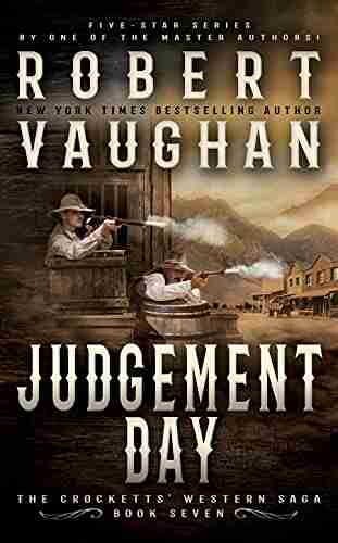 Judgement Day: A Classic Western (The Crocketts 7)