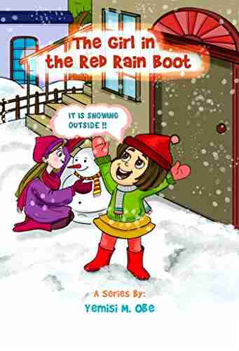 The Girl in the Red Rain Boot: It Is Snowing Outside