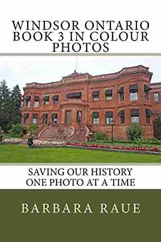 Windsor Ontario 3 In Colour Photos: Saving Our History One Photo At A Time