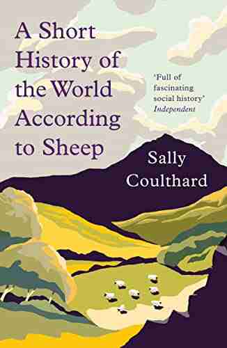 A Short History Of The World According To Sheep