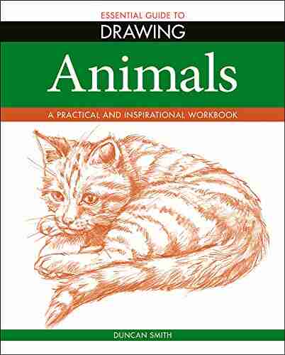 Essential Guide To Drawing: Animals