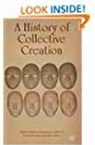 A History of Collective Creation