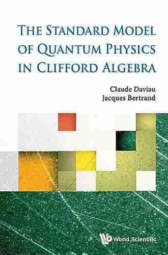 Standard Model Of Quantum Physics In Clifford Algebra The