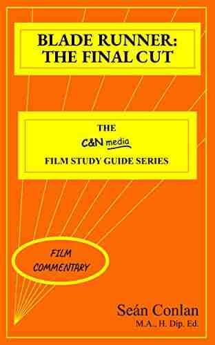 Blade Runner: The Final Cut Film Commentary (C N Media Film Study Guide Series)