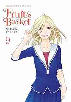 Fruits Basket Collector s Edition Vol 9 (Fruits Basket Collectors Ed)