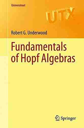 Fundamentals of Hopf Algebras (Universitext)