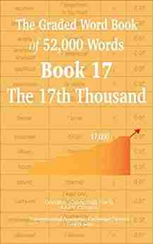 The Graded Word Of 52 000 Words 17: The 17th Thousand