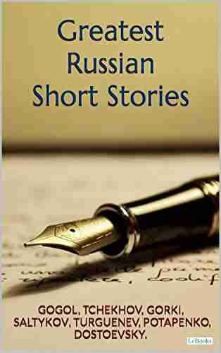 GREATEST RUSSIAN SHORT STORIES Gary Soto