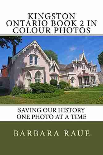 Kingston Ontario 2 In Colour Photos: Saving Our History One Photo At A Time