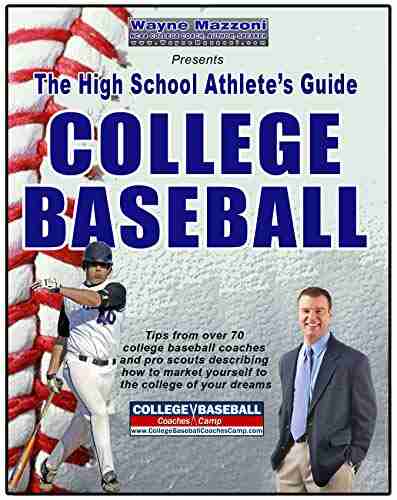 The High School Athletes Guide to College Baseball