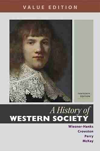 A History Of Western Society Value Edition Combined Volume