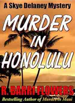 Murder in Honolulu (Skye Delaney Mysteries 1)