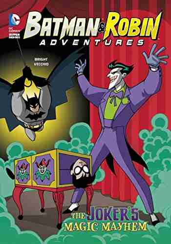 The Joker s Magic Mayhem (Batman Robin Adventures)