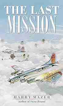 The Last Mission (Laurel Leaf Historical Fiction)