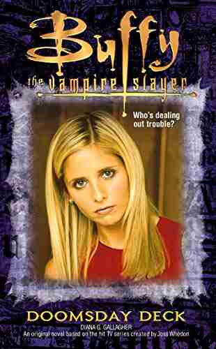 Doomsday Deck (Buffy The Vampire Slayer 19)