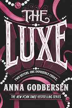 The Luxe (Luxe Novel 1)