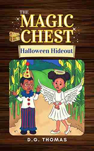 The Magic Chest Halloween Hideout (The Magic Chest Children s Chapter 3)