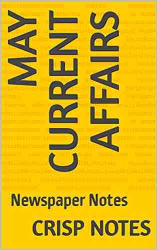 May Current Affairs: Newspaper Notes