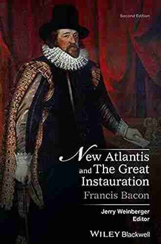 New Atlantis and The Great Instauration (Crofts Classics)