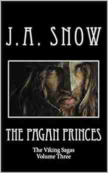 The Pagan Princes (Viking Sagas 3)