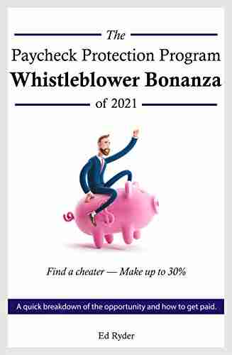 The Paycheck Protection Program Whistleblower Bonanza of 2021