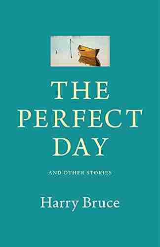 The Perfect Day And Other Stories