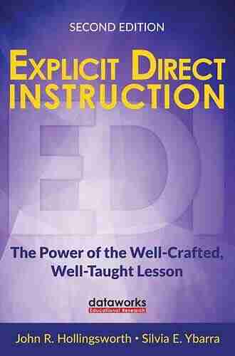 Explicit Direct Instruction (EDI): The Power of the Well Crafted Well Taught Lesson (Corwin Teaching Essentials)