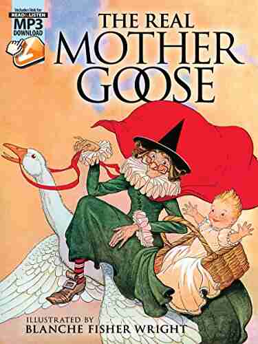 The Real Mother Goose: With MP3 Downloads (Dover Read And Listen)