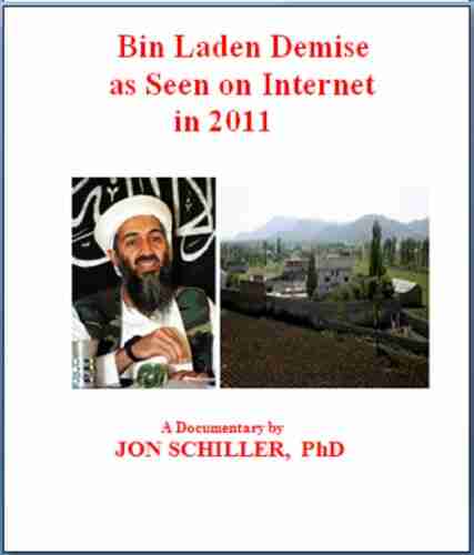 Bin Laden Demise As Seen On Internet In 2011