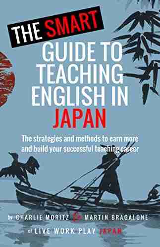 The Smart Guide to Teaching English in Japan