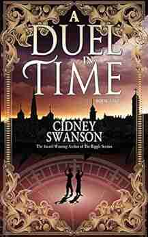 A Duel In Time: A Time Travel Romance (Thief In Time 5)