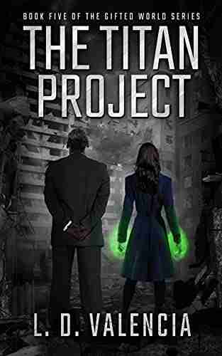 The Titan Project: Five of the Gifted World