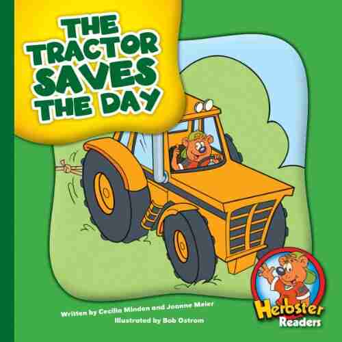 The Tractor Saves the Day (Herbster Readers: The First Day of School)