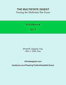 Passing The Multistate Bar Exam: Evidence (Multistate Outline For Evidence For The Bar Exam)