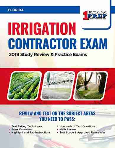 Florida Irrigation Contractor Exam: 2019 Study Review Practice Exams