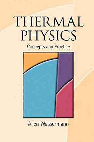 Thermal Physics: Concepts And Practice