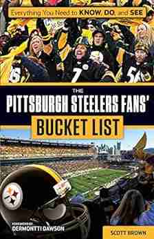 Pittsburgh Steelers Fans Bucket List