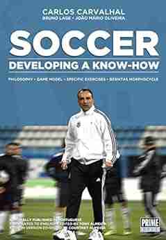 Soccer: Developing A Know How Carlos Carvalhal