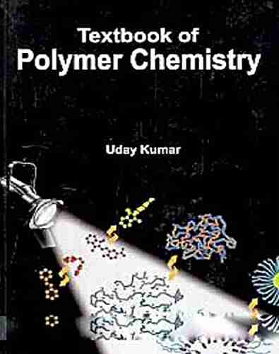 Textbook Of Polymer Chemistry Filip Bondy