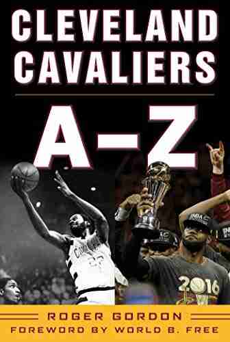 Cleveland Cavaliers A Z Roger Gordon