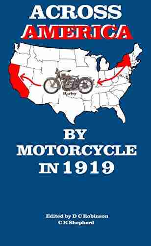 ACROSS AMERICA BY MOTORCYCLE: 1919 HARLEY DAVIDSON