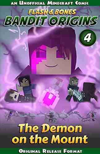 The Demon on the Mount: Minecraft (Bandit Origins 4)