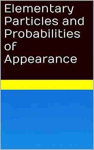 Elementary Particles And Probabilities Of Appearance