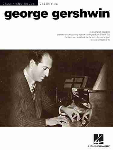 George Gershwin: Jazz Piano Solos Volume 26