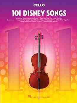 101 Disney Songs for Cello Mari Silva